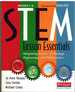 Stem Lesson Essentials, Grades 3-8 Integrating Science, Technology, Engineering, and Mathematics