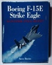 Boeing F-15e Strike Eagle: All-Weather Attack Aircraft