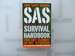 Sas Survival Handbook, Revised Edition: for Any Climate, in Any Situation