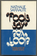 Fools Say