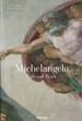 Michaelangelo, 1475-1564: Life and Work