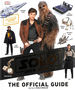 Solo a Star Wars Story the Official Guide