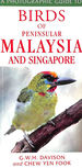 Birds of Peninsular Malaysis and Singapore (Photographic Guide to...)