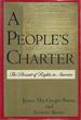 A People's Charter: the Pursuit of Rights in America