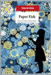Paper Fish, De De Rosa, Tina. Hoja De Lata Editorial, Tapa Blanda En EspaOl