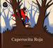 Caperucita Roja-Pop Up-Tapa Dura-Libro + Rapido