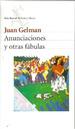 Anunciaciones Y Otras Fabulas-Gelman, Juan, De Gelman, Juan. Editorial Seix Barral En EspaOl