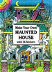 Book: Make Your Own Haunted House With 36 Stickers (Dover