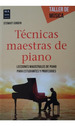 Tecnicas Maestras De Piano Taller De Musica, De Stewart Gordon. Editorial Ma Non Troppo, EdiciN 1 En EspaOl