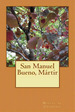 San Manuel Bueno, Mrtir, De Unamuno, Miguel De. Editorial Createspace, Tapa Blanda En EspaOl