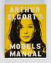 Arthur Elgort's Models Manual