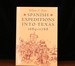 Spanish Expeditions Into Texas, 1689-1768