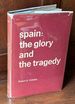 Span: the Glory and the Tragedy, Inscribed By Author