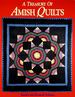 A Treasury of Amish Quilts