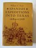 Spanish Expeditions Into Texas, 1689-1768