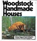 Woodstock handmade houses
