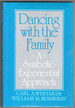 Dancing With the Family: a Symbolic-Experiential Approach