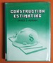 Construction Estimating: an Accounting and Productivity Approach