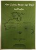 New Guinea Stone Age Trade: the Geography and Ecology of Traffic in the Interior (Terra Australis 3)