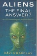 Aliens: the Final Answer? a Ufo Cosmology for the 21st Century