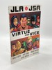 Jla/Jsa Virtue and Vice