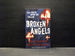 Broken Angels (Third Balzano Byrne Series)