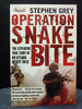 Operation Snakebite the Explosive True Story of an Afghan Desert Sieg