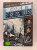 The Hound of the Baskervilles: a Graphic Novel