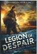 Legion of Despair Book Three in the Borrowed World Series