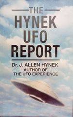 The Hynek UFO report: What the Government Suppressed and Why