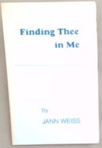 Finding Thee in Me