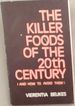 The Killer Foods of the 20th Century and How to Avoid Them