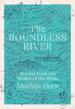 The Boundless River: Stories From the Realm of the Rhine