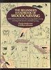 The Beginner's Handbook of Woodcarving, With Project Patterns for Line Carving, Relief Carving, Carving in the Round, and Bird Carving