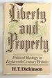Liberty and Property: Political Ideology in Eighteenth-Century Britain