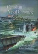 The Canadian Naval Chronicle, 1939-45 the Successes and Losses of the Canadian Navy in World War II