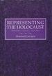 Representing the Holocaust: History, Theory, Trauma