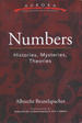 Numbers: Histories, Mysteries, Theories (Aurora: Dover Modern Math Originals)