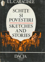 Schite Si Povestiri = Sketches and Stories