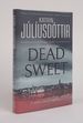 Dead Sweet [Signed]