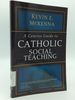 A Concise Guide to Catholic Social Teaching