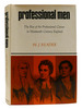 Professional Men the Rise of the Professional Classes in Nineteenth-Century England