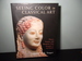 Seeing Color in Classical Art: Theory, Practice, and Reception, From Antiquity to the Present