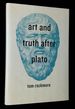 Art and Truth After Plato