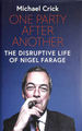 One Party After Another: the Disruptive Life of Nigel Farage