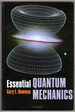 Essential Quantum Mechanics