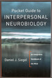 Pocket Guide to Interpersonal Neurobiology: an Integrative Handbook of the Mind (the Norton Series on Interpersonal Neurobiology)