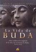 Vida De Buda, La