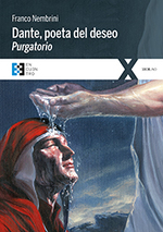 Dante Poeta Del Deseo/Purgatorio