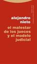 Malestar De Los Jueces Y El Modelo Judicial